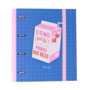 Carpeta con anillas - Si te hace feliz no te lo pienses dos veces