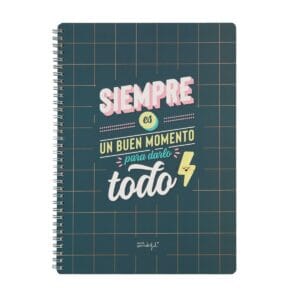 Libreta – Siempre es buen momento para darlo todo