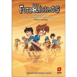 Futbolisimo 14 - El misterio de la tormenta de arena
