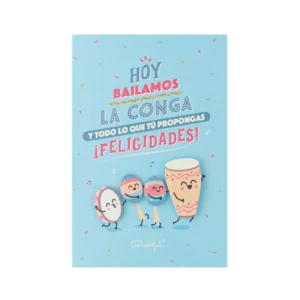 Postal de Cumpleaños Mr. Wonderful: Hoy bailamos la conga