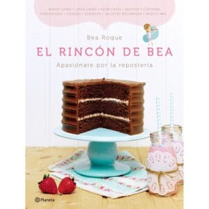El rincón de Bea. Apasiónate por la repostería
