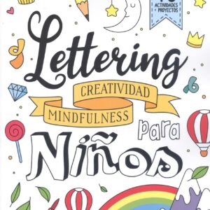 LETTERING CREATIVIDAD MINDFULNESS PARA NIÑOS