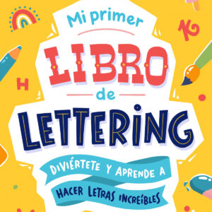 Mi primer libro de lettering