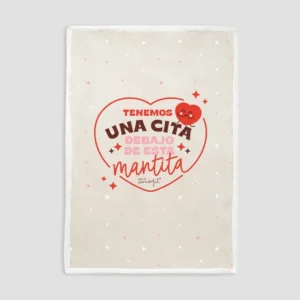 Manta + funda de cojín - Tenemos una cita debajo de esta mantita