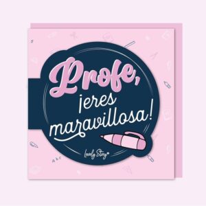 Tarjeta de felicitaciom profe eres maravillosa