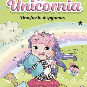 Unicornia 10 - Una fiesta de pijamas