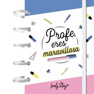 Cuaderno A6 Profe, Eres Maravillosa – Regalo Original para Profesores