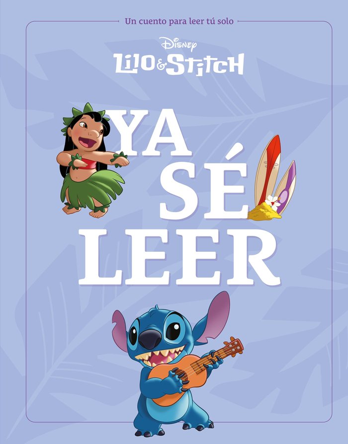 Lilo & Stitch Ya sé leer Lilo & Stitch Ya sé leer