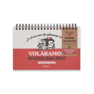 Planificador Semanal Mafalda ¿Y si en vez de planear tanto voláramos un poco más alto? – Organización con estilo y humor