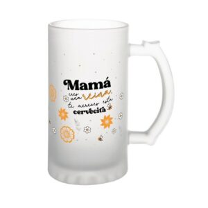 Jarra cerveza Mamá vidrio esmerilado Lovely Story Indya