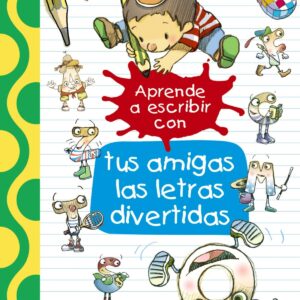 Aprende a escribir con tus amigas las letras divertidas