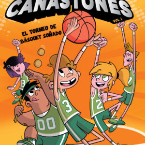 Canastones El torneo de basquet soñado