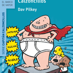 Las aventuras del Capitán Calzoncillos