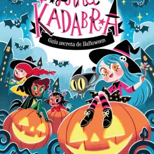 Portada de Anna Kadabra. Guía secreta de Halloween, de Destino