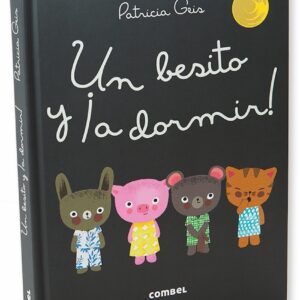 Un besito y ¡a dormir! de Combel