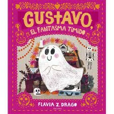 Gustavo, el fantasma tímido. Álbumes ilustrados
